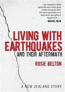 Paperback Living with the earthquakes and their aftermath Book