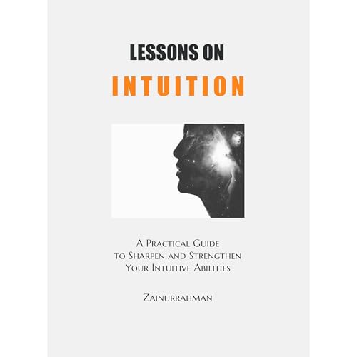 Audiobook: Lessons on Intuition by Zainurrahman episode artwork