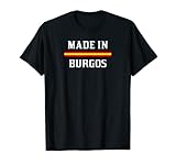 Amo mi ciudad Burgos - Made in Burgos Camiseta
