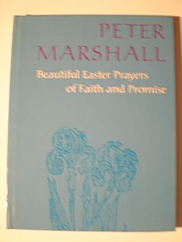 Hardcover Beautiful Easter prayers of faith and promise Book