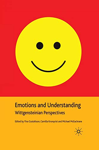 Emotions and Understanding: Wittgensteinian Perspectives