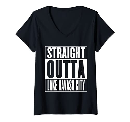 Donna Lago Havasu City - Dritto Outta Lake Havasu Città Maglietta con Collo a V