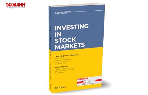 Taxmann's Investing in Stock Markets – Comprehensive guide to investment strategies, decision-making, and trading mechanisms, with updated data and practical examples