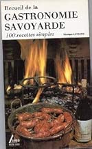 Download Recueil de la Gastronomie savoyarde PDF