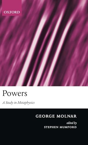 Powers: A Study in Metaphysics view 2