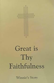 Unknown Binding Great is Thy Faithfulness Book