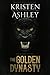 The Golden Dynasty (The Fantasyland Series) (Volume 2)
