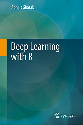 Deep Learning with R (English Edition)