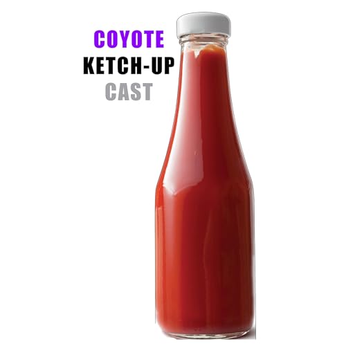Page de couverture de Episode 32: Coyote Ketch-Up Cast Episode 032