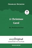 A Christmas Carol / Ein Weihnachtslied (mit Audio) - Lesemethode von Ilya Frank: Englisch durch Spaß am Lesen lernen, auffrischen und perfektionieren: ... von Ilya Frank - Englisch: Englisch)