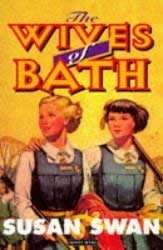Wives of Bath: susan-swan: 9780140140811: Amazon.com: Books