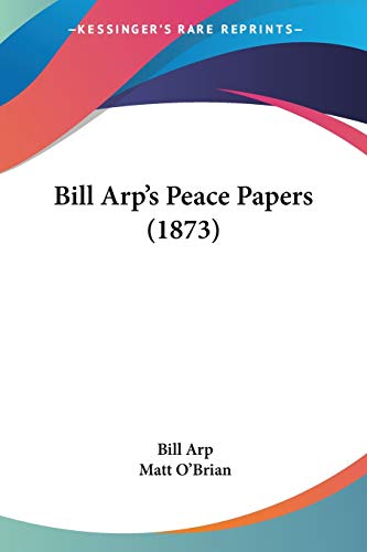 Bill Arp's Peace Papers (1873)
