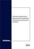 dentaltechnik homburg  Oberflächenmodifizierung von Materialien der Dentaltechnik mittels eines atmosphärischen Plasmajets