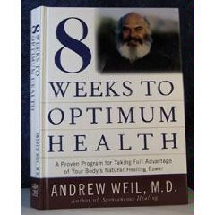 Eight Weeks to Optimum Health: A Proven Program... 1579545777 Book Cover