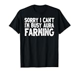 Aura Farming Shirt Aura Farmer Funny Teen Boys 10-12 Sigma T-Shirt