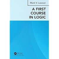 A First Course in Logic