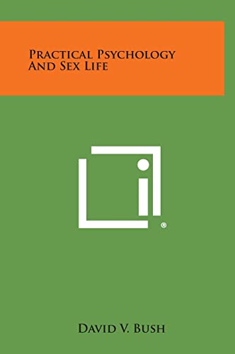 Practical Psychology and Sex Life