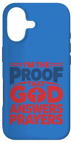 I'm The Proof God Answers Prayers �L���X�g���M�f�U�C�� �X�}�z�P�[�X iPhone 17 �p