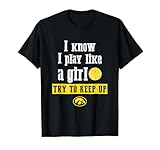 Iowa Hawkeyes Play Like A Girl Basketball Team T-Shirt