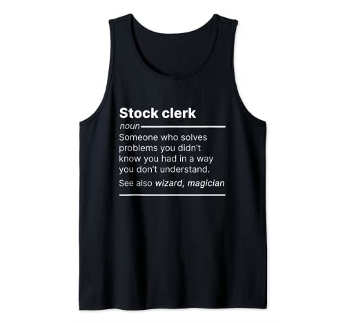 Stock clerk job worker definition funny dictionary text Tank Top