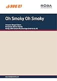  Oh Smoky Oh Smoky: Single Songbook