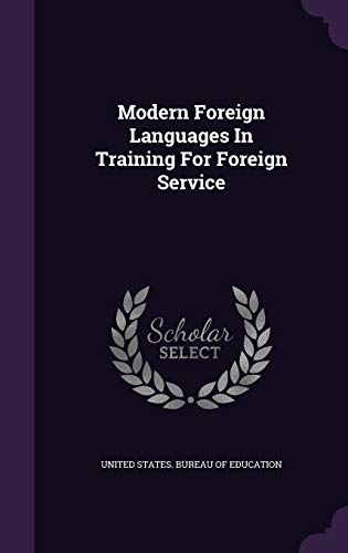 Modern Foreign Languages In Training For Foreig... 134304183X Book Cover