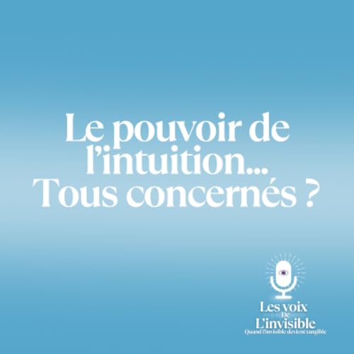 Le pouvoir de l'intuition