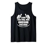 Gregor Vorname Name Gregor Tank Top