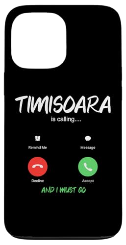 Timisoara Is Calling And I Must Go ���[�}�j�A���s �X�}�z�P�[�X iPhone 13 Pro Max �p
