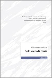  Solo ricordi muti