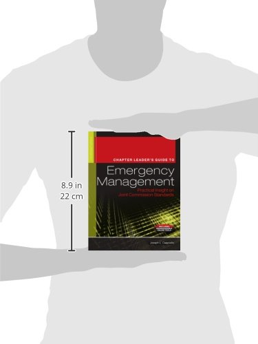 31ZSti0sFRL - The Chapter Leader's Guide to Emergency Management: Practical Insight on Joint Commission Standards