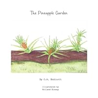 The Pineapple Garden 1733371753 Book Cover