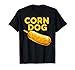 Corn Dog Fun Retro Food Lover T-Shirt