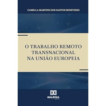 Capa do livro O trabalho remoto transnacional na União Europeia (Portuguese Edition)