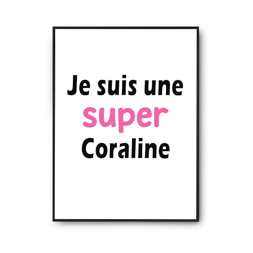 Cadeau anniversaire Coraline poster citation humour pour décoration chambre