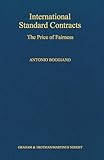 International Standard Contracts:The Price of Fairness