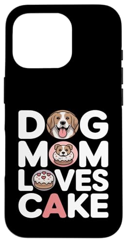 Dog Mom Loves Cake Dog Lover �f�U�[�g �X�}�z�P�[�X iPhone 16 Pro �p
