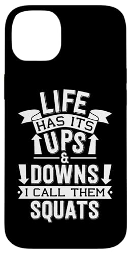 Life Has Its Ups And Downs I Call Them XNbg X}zP[X iPhone 14 Plus p