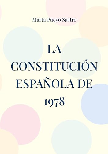 La Constitución Española de 1978