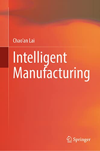 Intelligent Manufacturing view 2