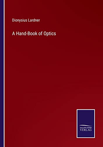 A Hand-Book of Optics