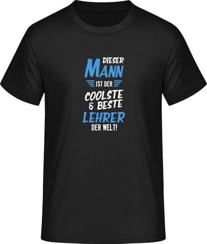 Camiseta con texto en alemán "Dieser Mann ist der coolste & Beste Lehrhrer der Welt!", Negro , XL