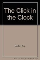 The Click in the Clock: Meditations for Junior Highs 0829804706 Book Cover