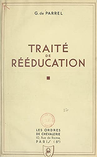 livre Traité de rééducation