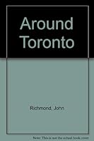 Around Toronto;: A look at the city B0006DXOCM Book Cover