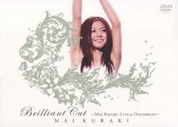 Amazon.co.jp: Brilliant Cut ~Mai Kuraki Live & Document~ [DVD