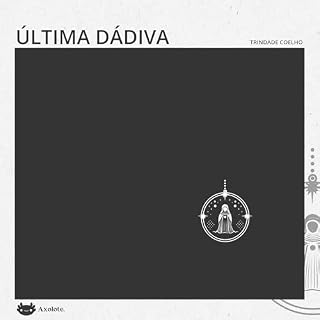 &Uacute;ltima d&aacute;diva Audiolivro Por Trindade Coelho capa
