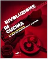 «Rivoluzione» in cucina, a tavola con Stalin 8861580785 Book Cover