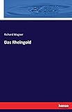  Das Rheingold