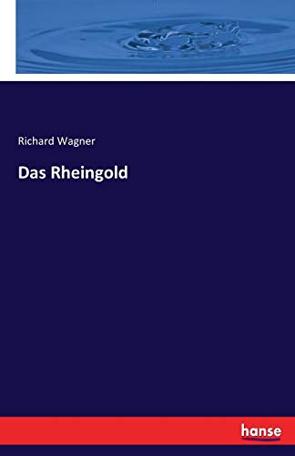Das Rheingold (German Edition)